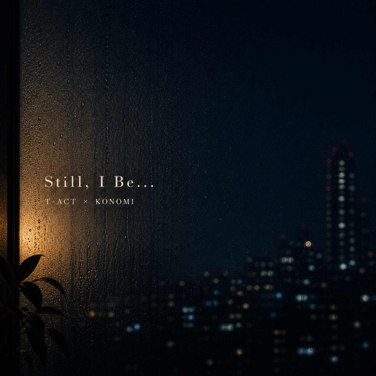 Still, I Be… ジャケット画像